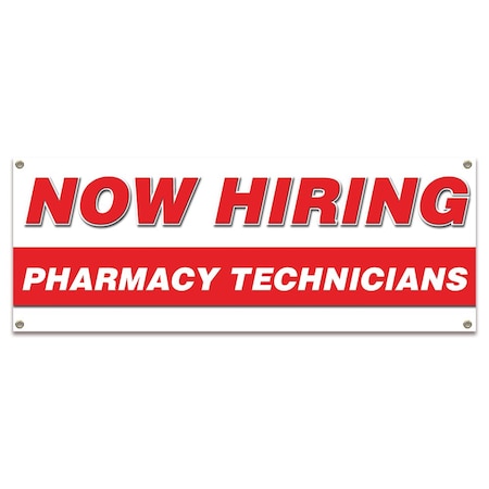 Signmission Now Hiring Pharmacy Technicians Banner Apply Inside Accepting Application Single Sided B-30286